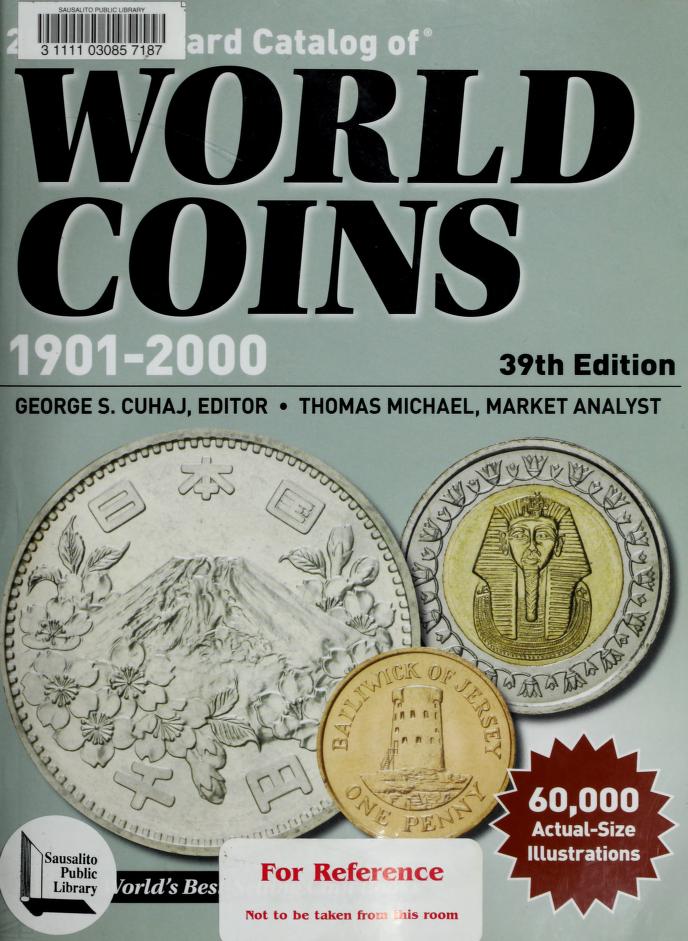 Standard catalog of world coins, 1901-2000 : Cuhaj, George S 